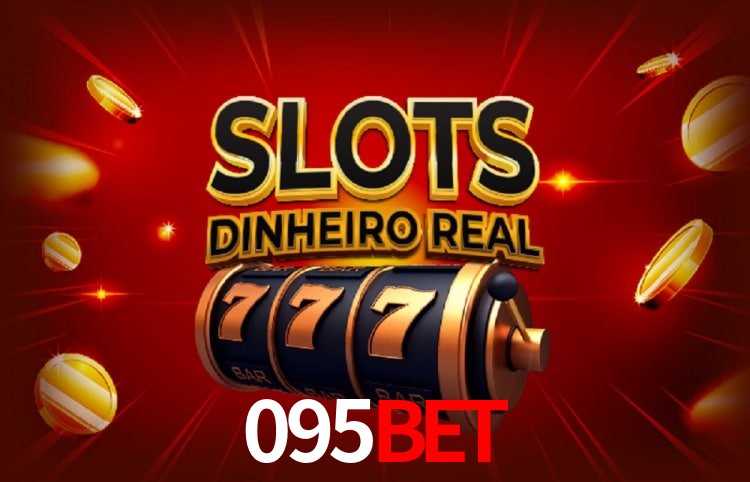 095bet: Seu Cassino Premiado com Pagamentos Rápidos
